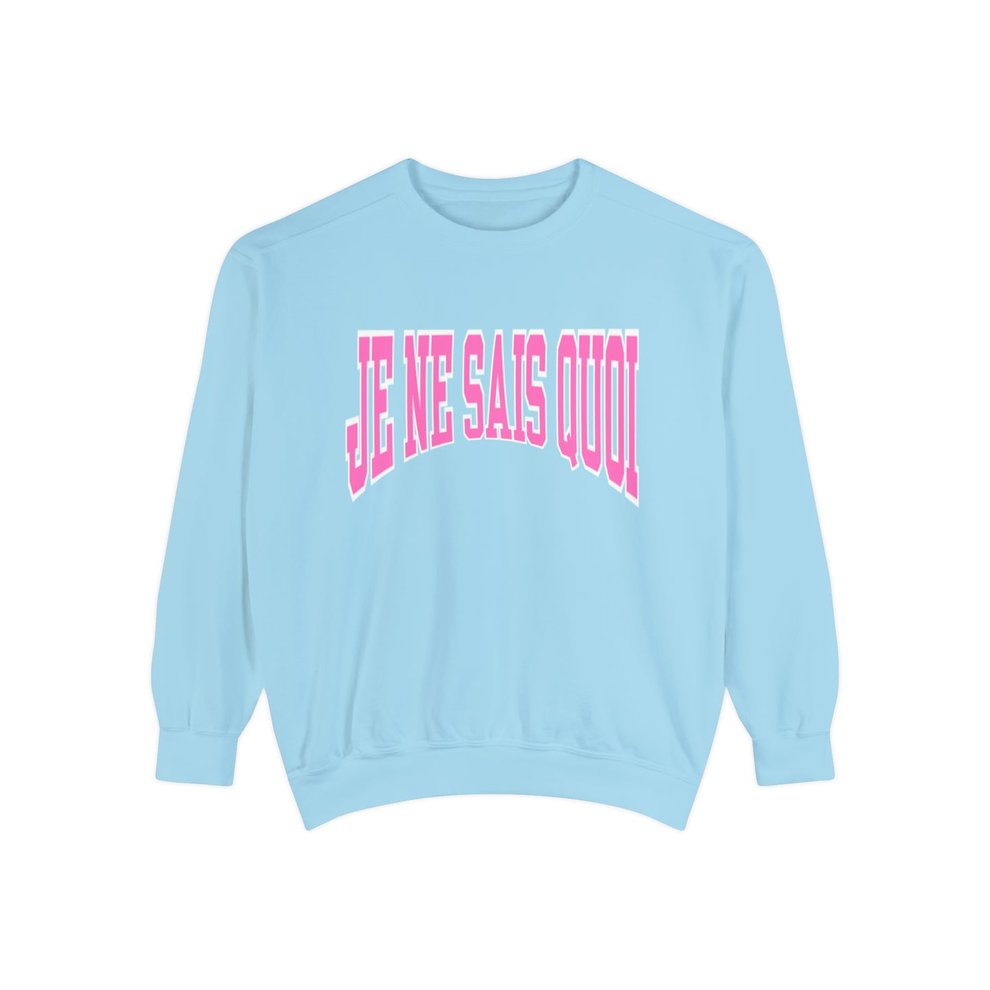 Je Ne Sais Qoui Sweatshirt