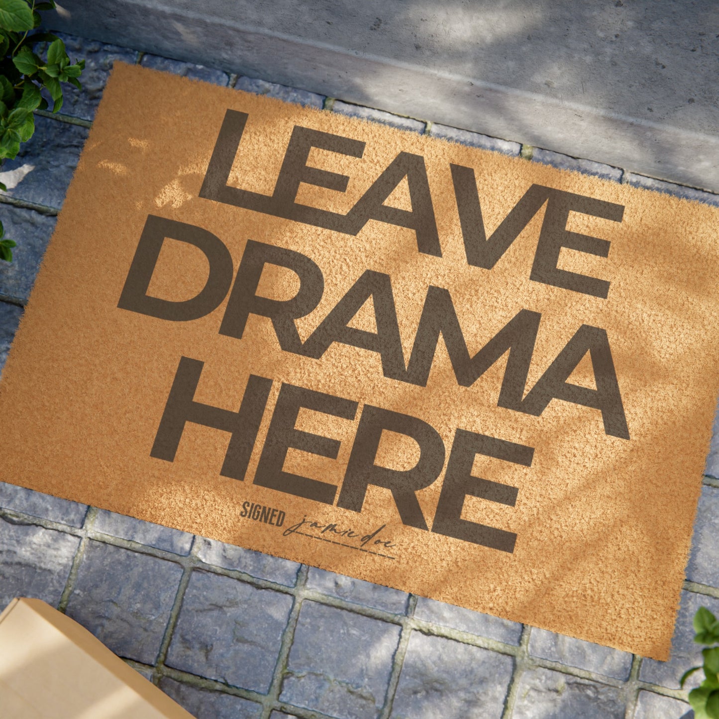 Leave drama here Doormat