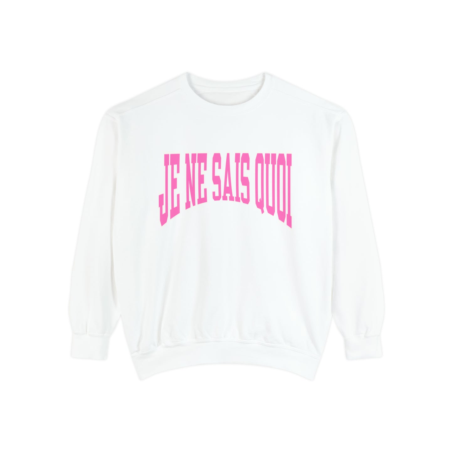 Je Ne Sais Qoui Sweatshirt