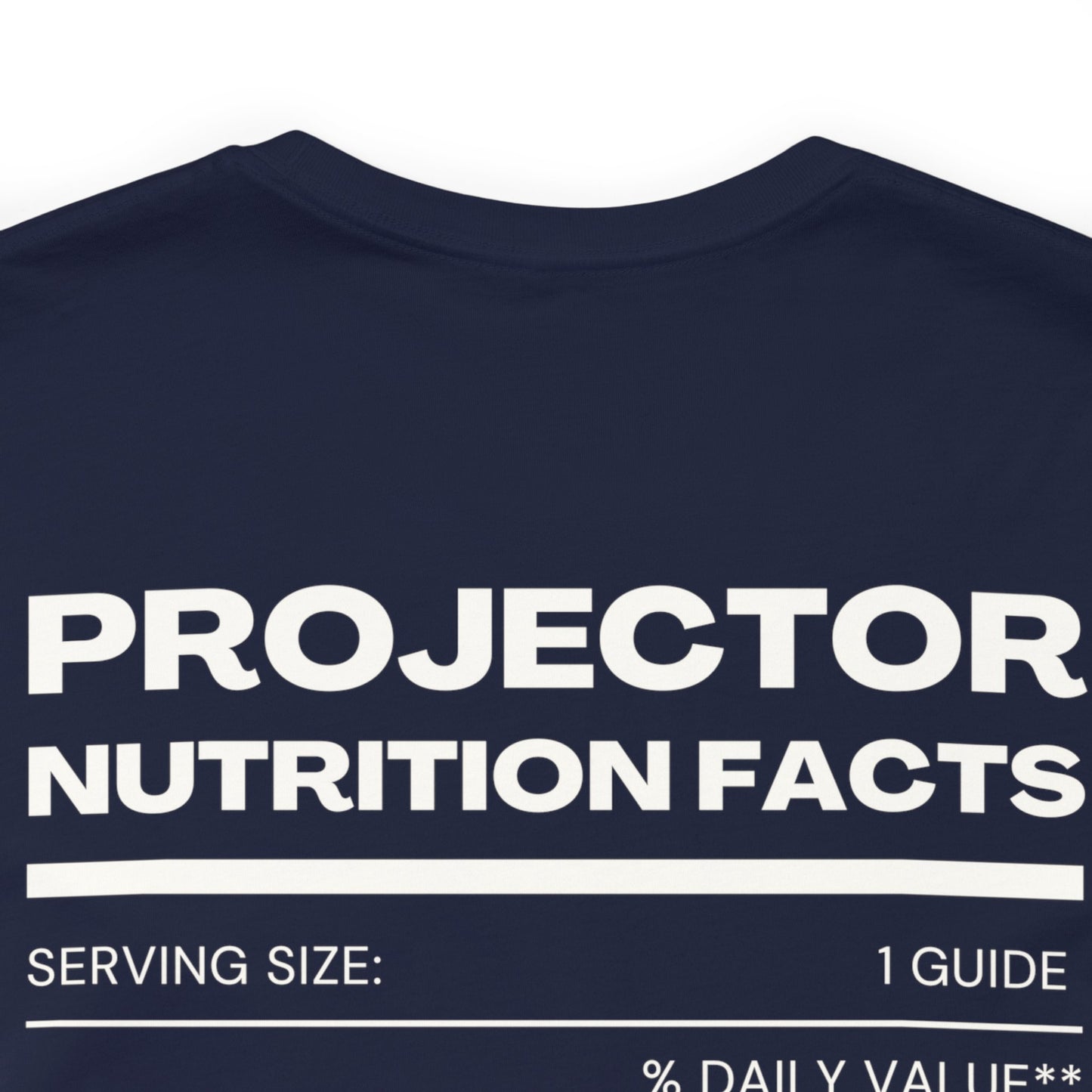 Projector Facts TShirt