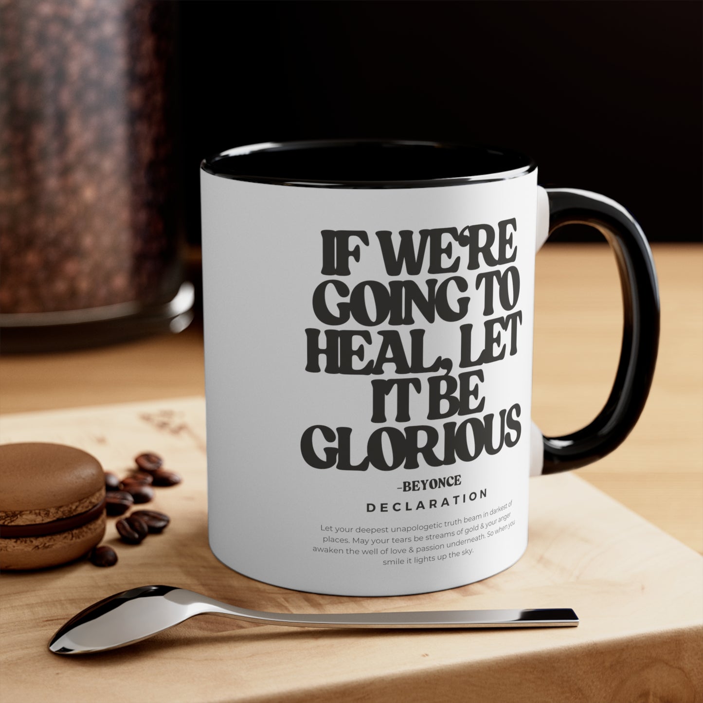 Glorious Coffee Mug, 11oz
