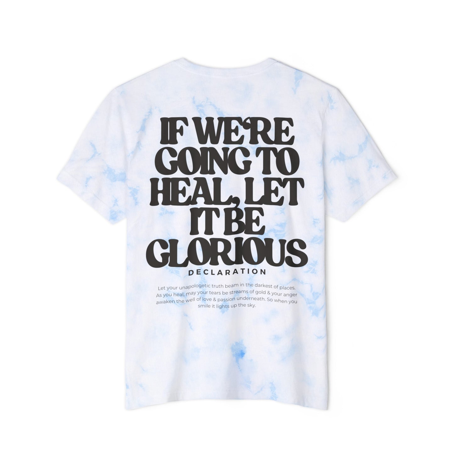Heal With Glory FWD Fashion Tie-Dyed T-Shirt