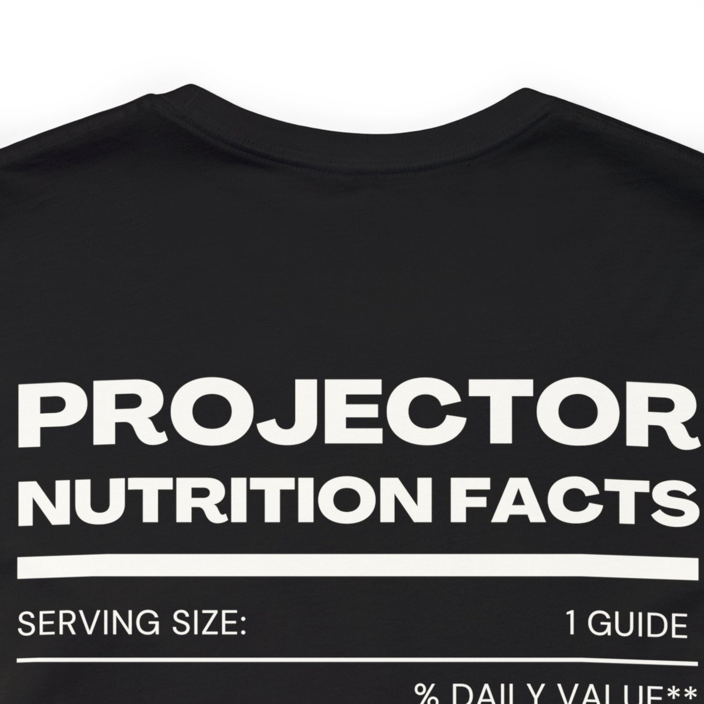 Projector Facts TShirt