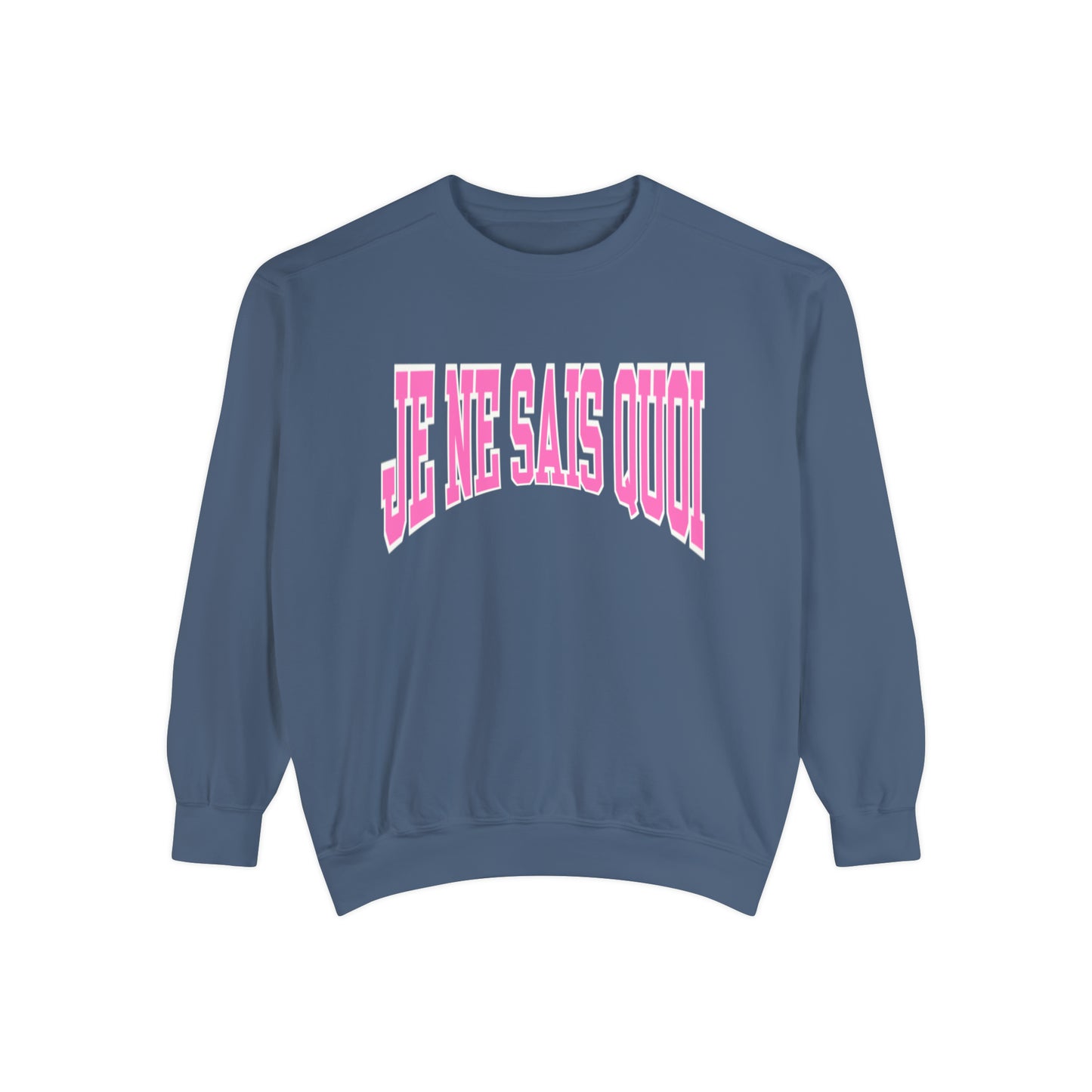 Je Ne Sais Qoui Sweatshirt