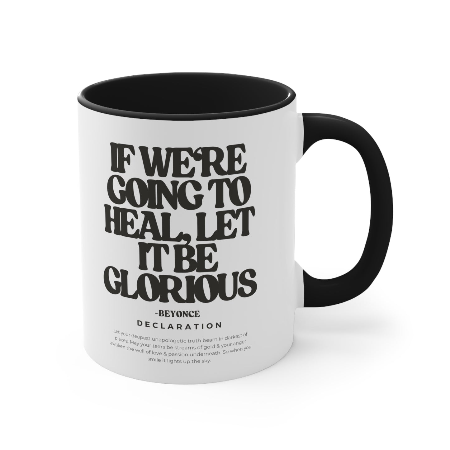 Glorious Coffee Mug, 11oz