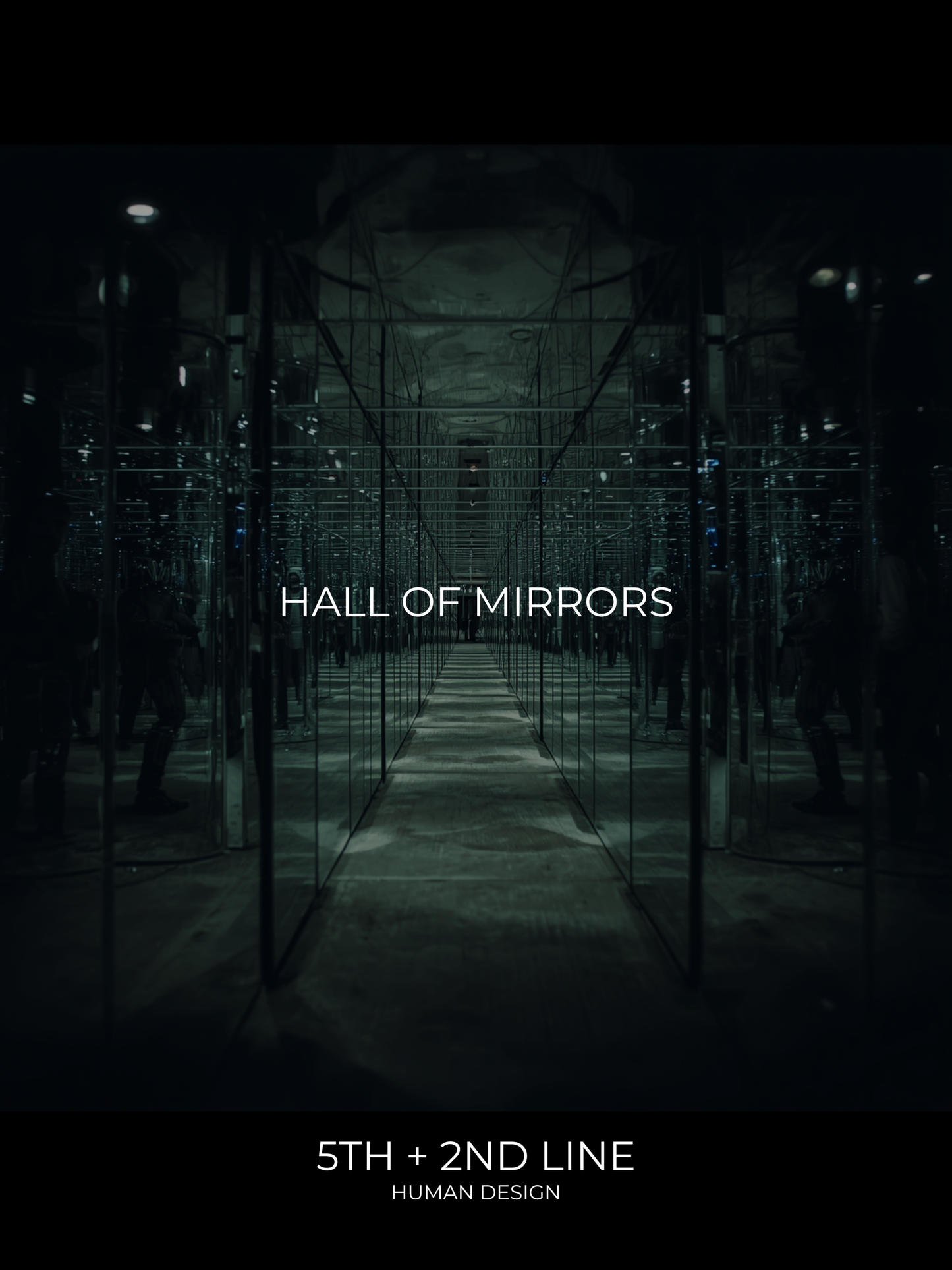 Hall Of Mirrors