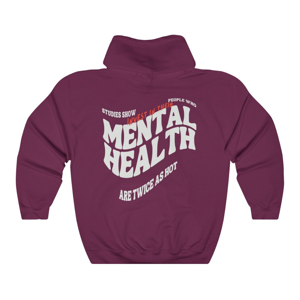 Mental Health Hottie Hoodie