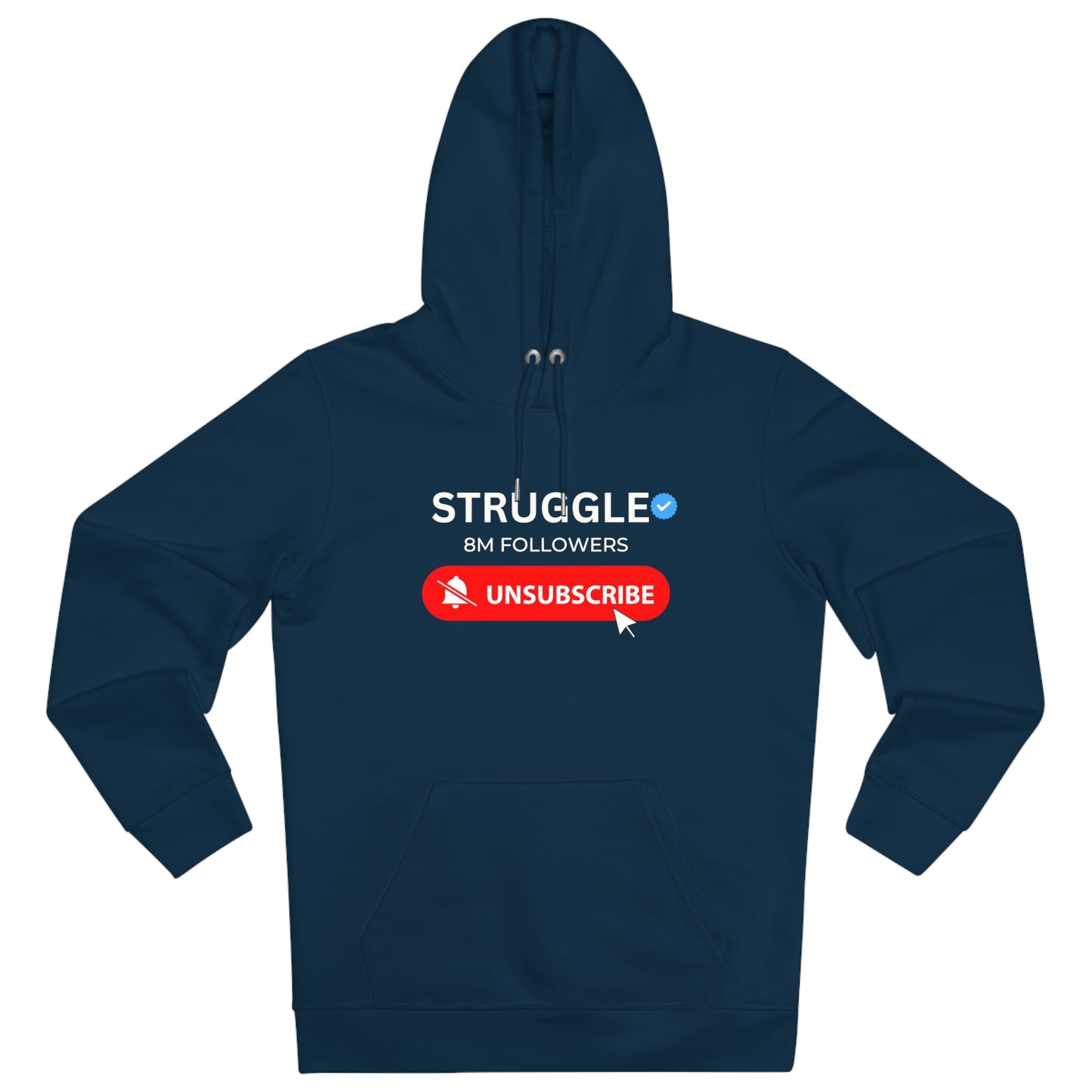 Unsubscribed From The Struggle Eco Hoodie