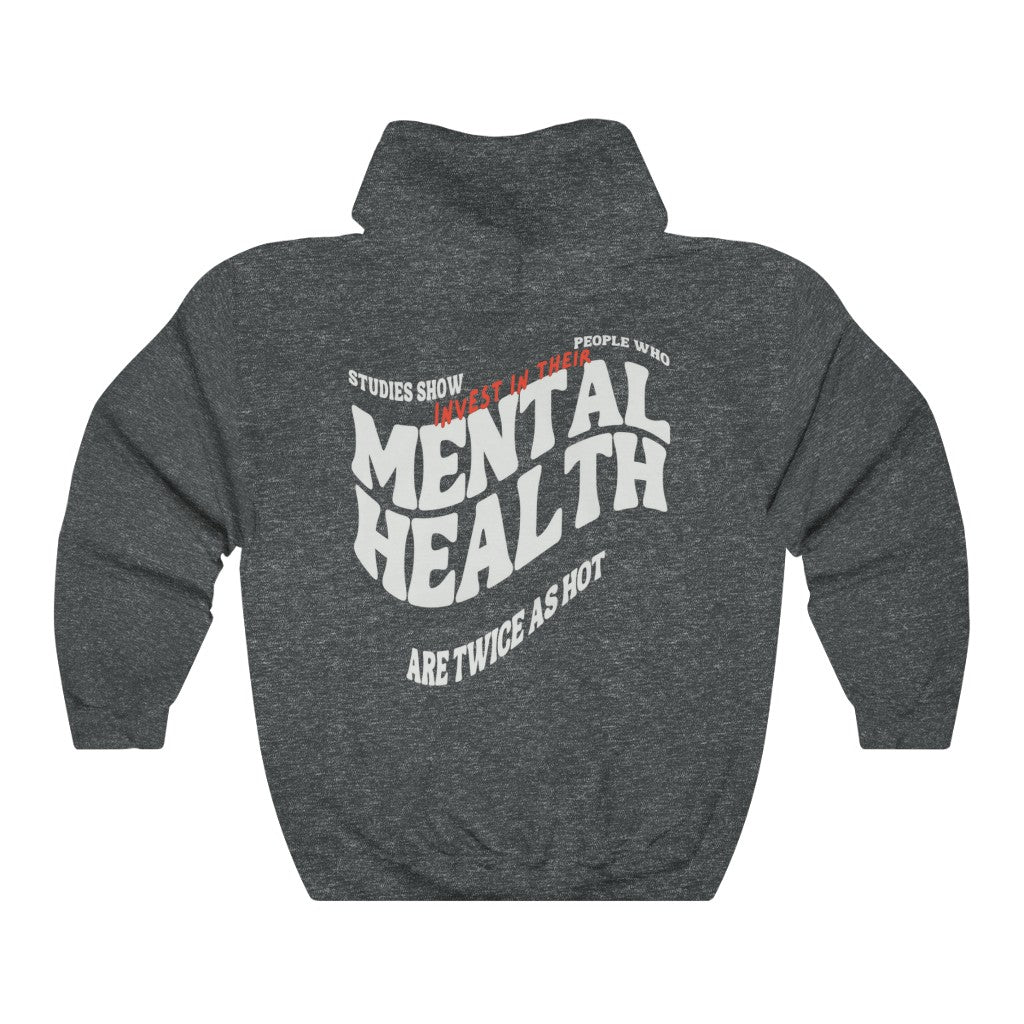 Mental Health Hottie Hoodie