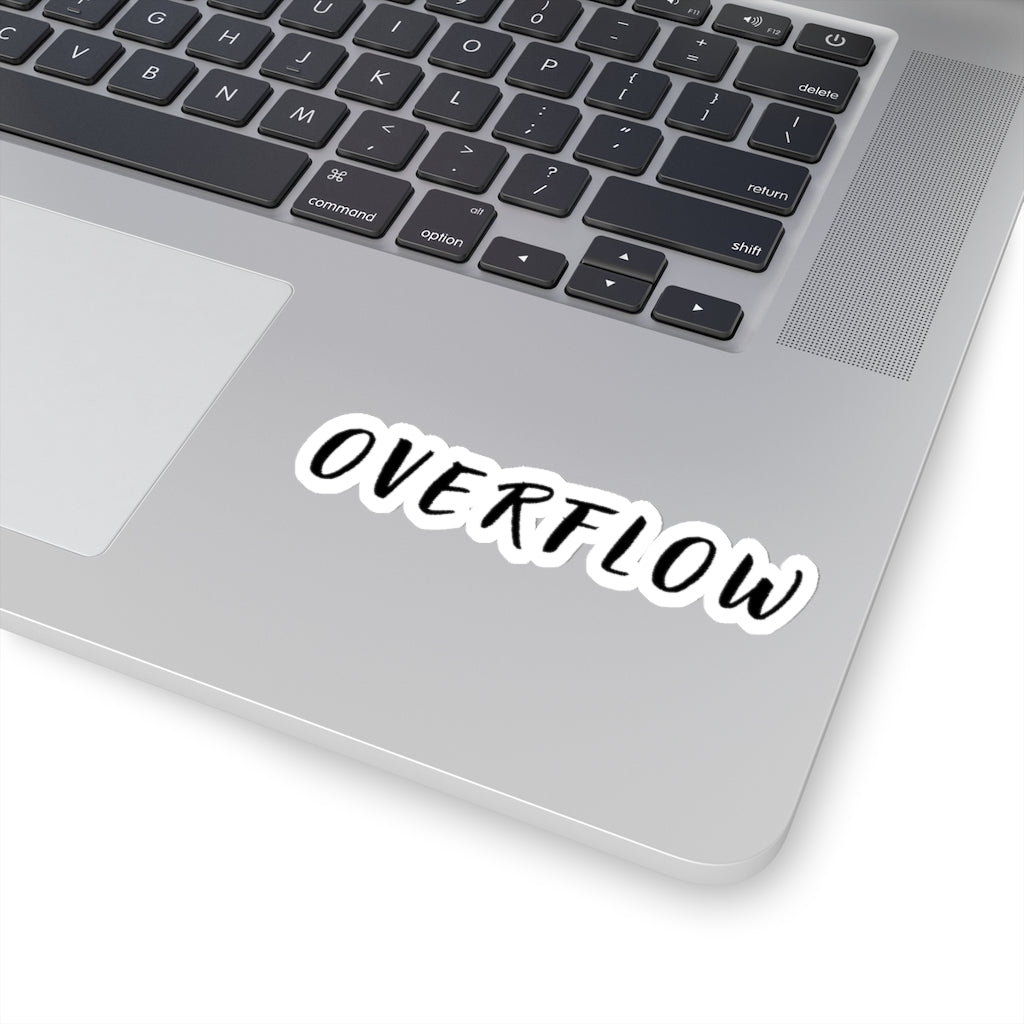 Overflow Kiss-Cut Sticker