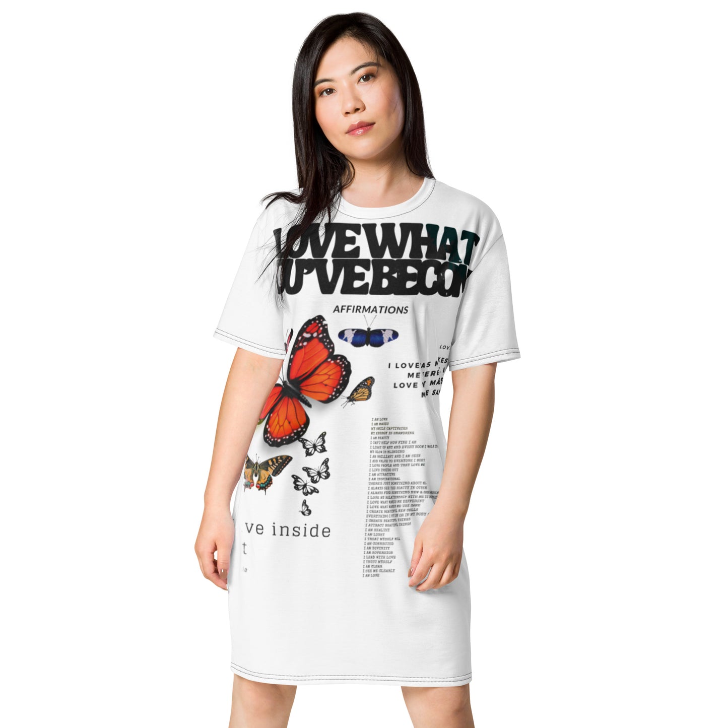 Love What You’ve Become T-shirt Dress