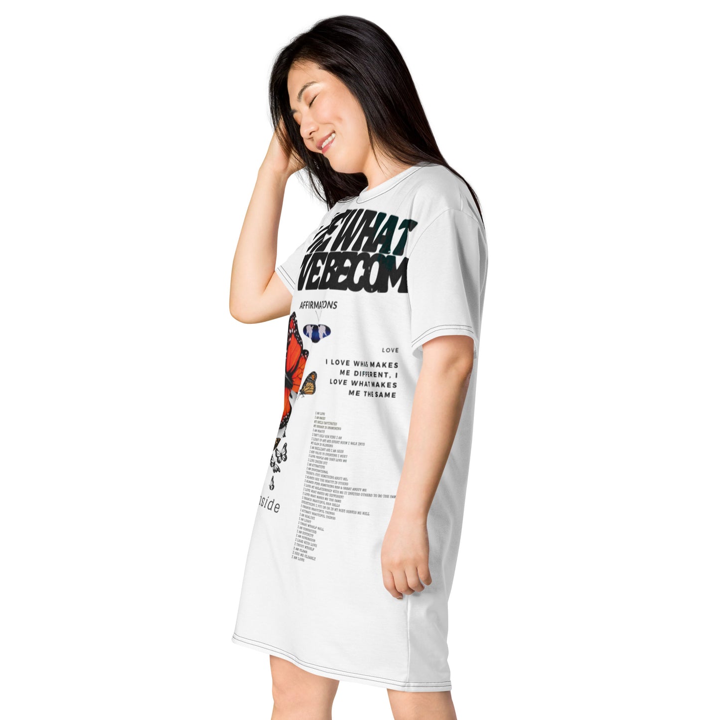 Love What You’ve Become T-shirt Dress