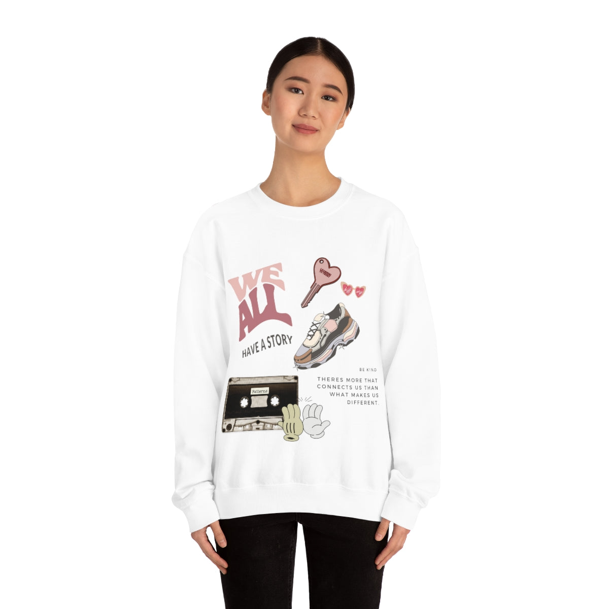We All Have A Story Crewneck Sweatshirt