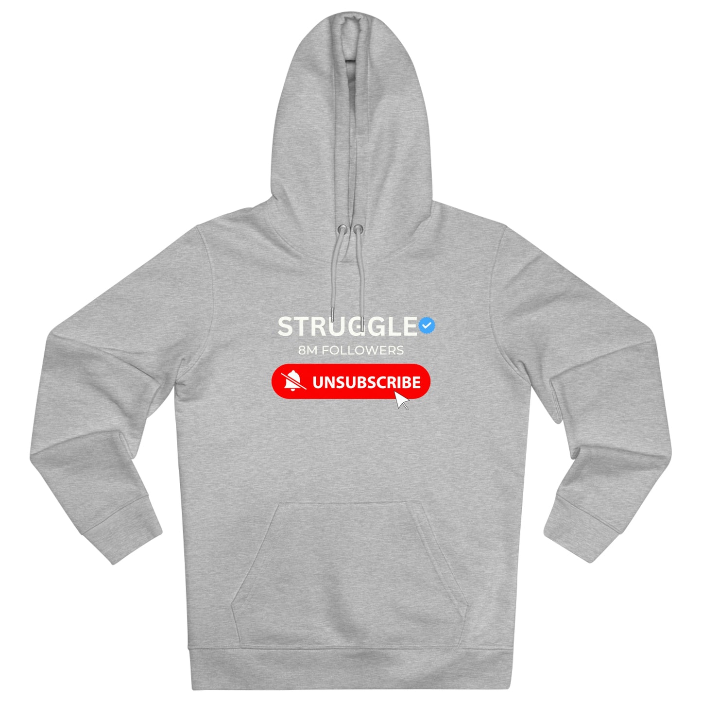 Unsubscribed From The Struggle Eco Hoodie