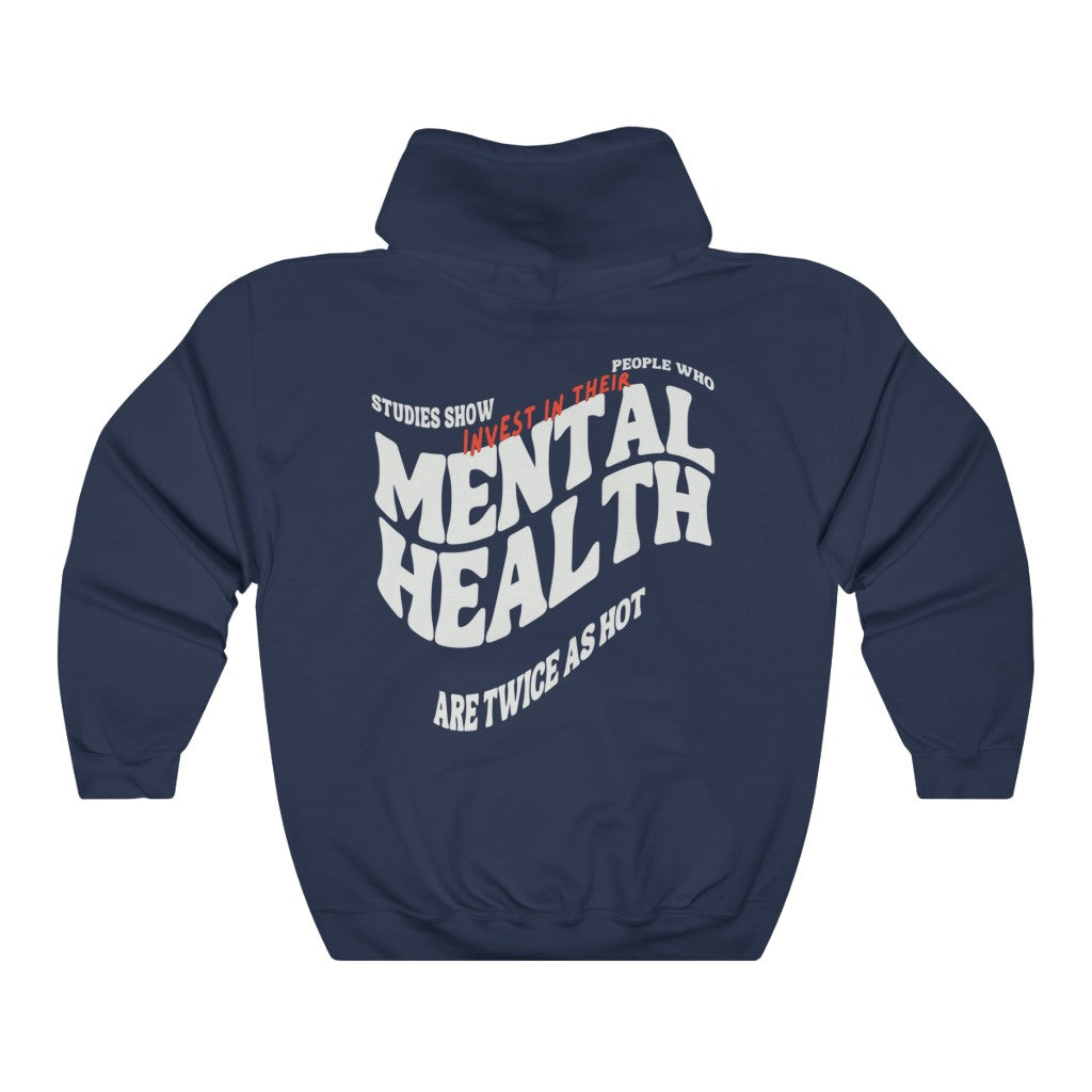 Mental Health Hottie Hoodie