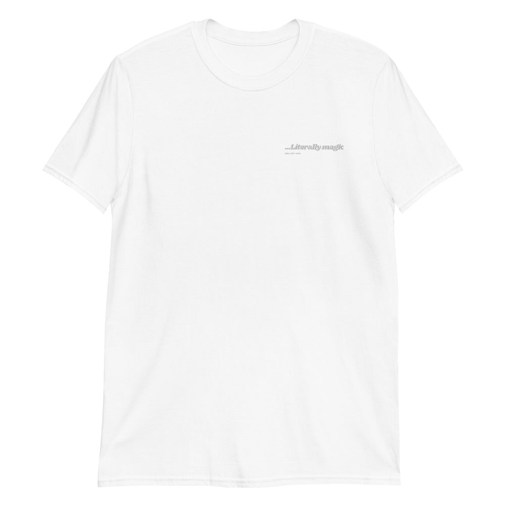 Literally Magic White Embroidery Tee