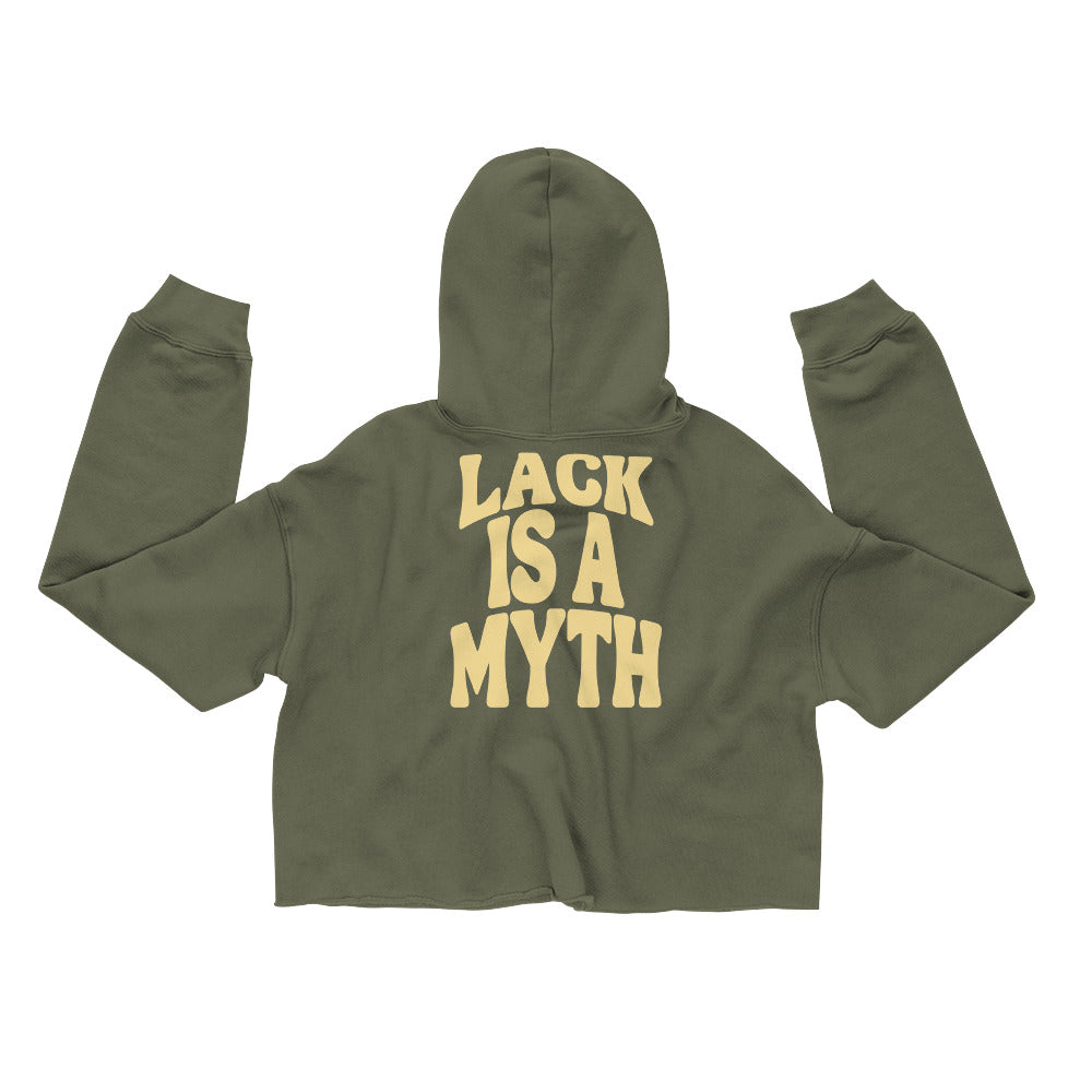 Lack is a Myth Crop Hoodie