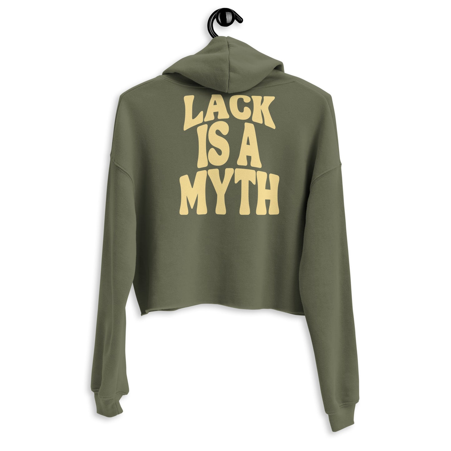 Lack is a Myth Crop Hoodie