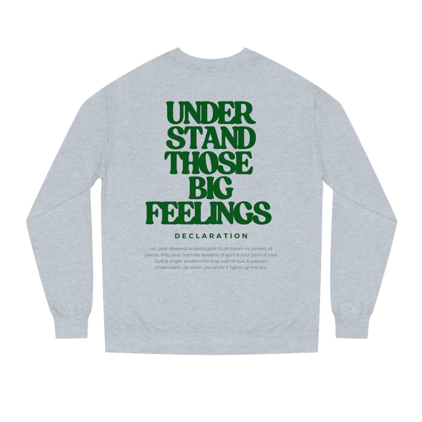 Big Feels Sweatshirt