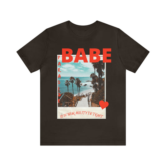 Babe, Paradise Tee