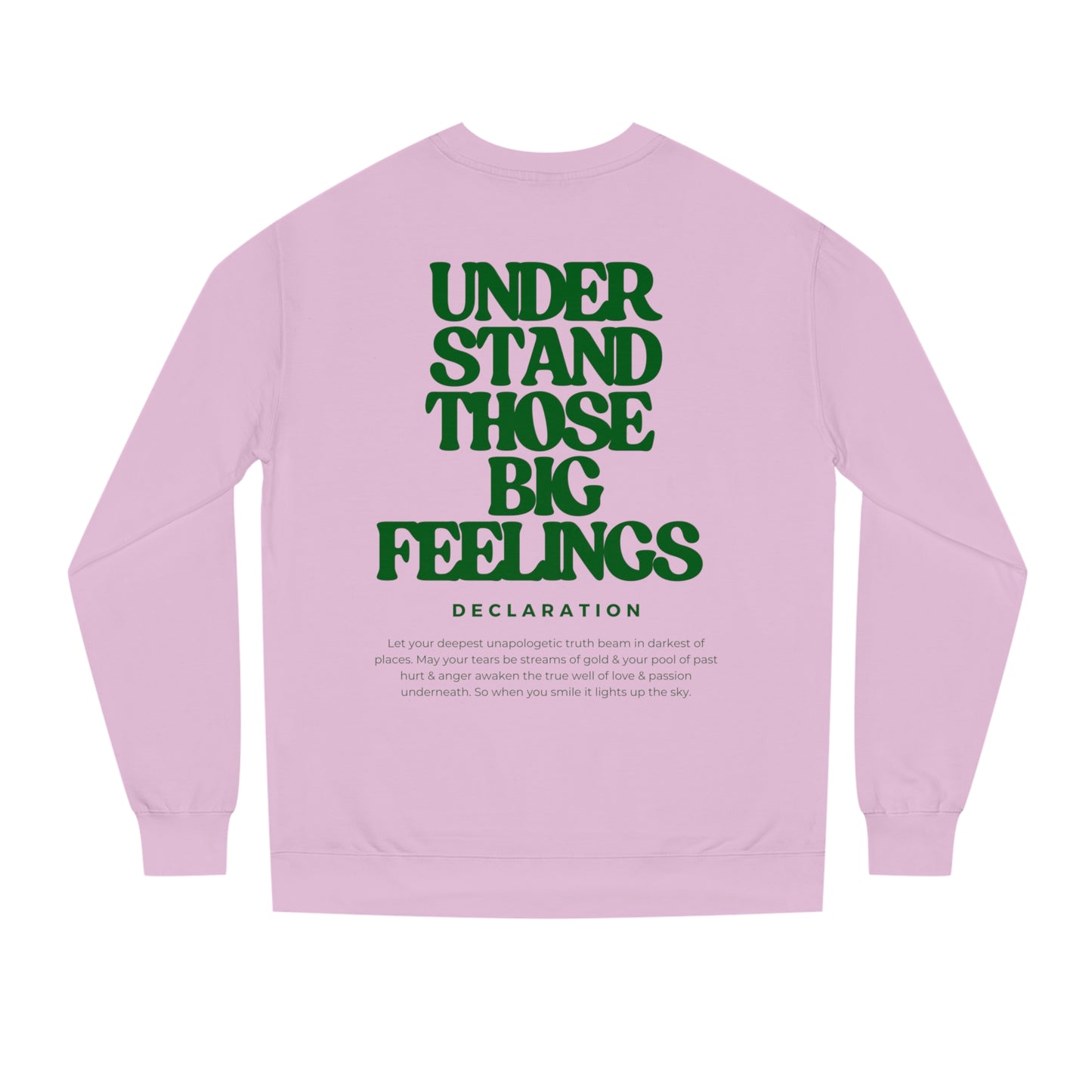 Big Feels Sweatshirt