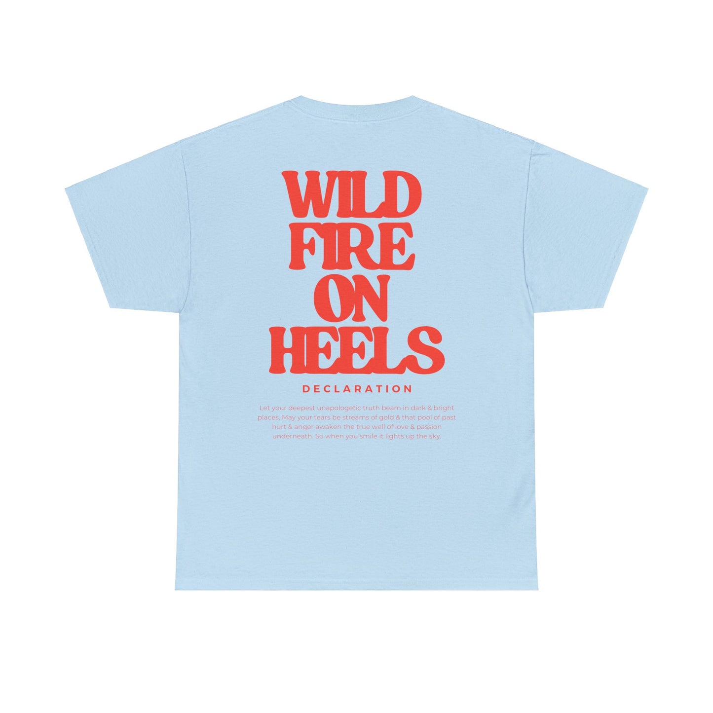 WildFire On Heels Cotton Tee