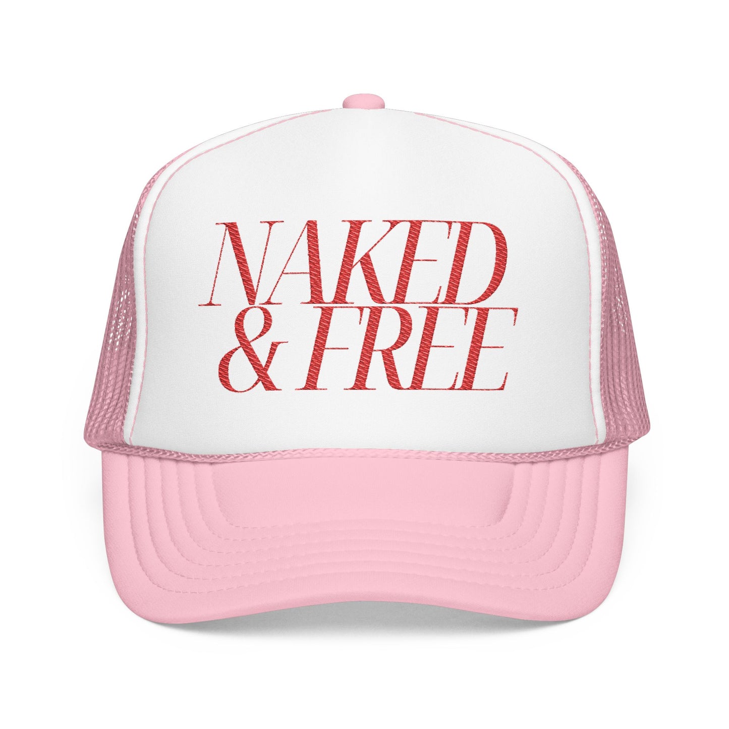 Trucker Hat — “NAKED & FREE” Bold Script Foam Trucker