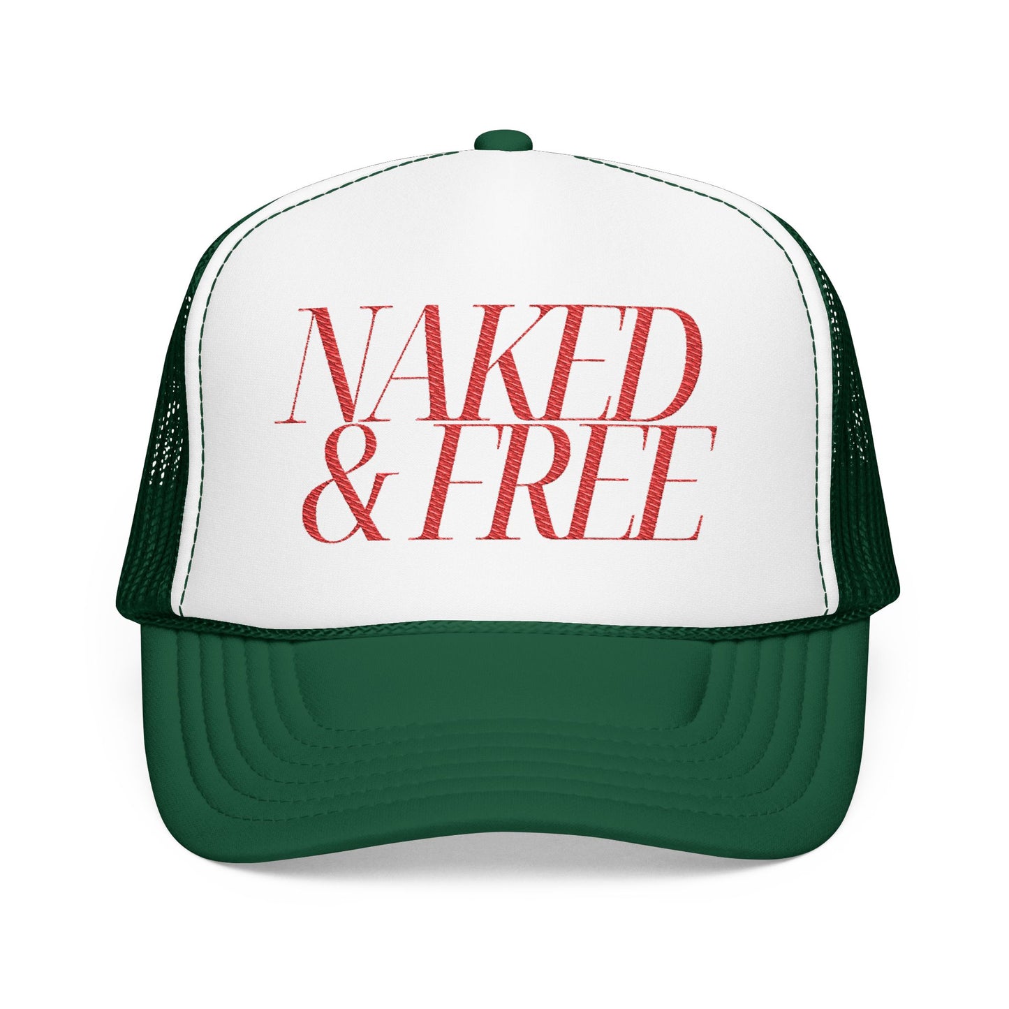 Trucker Hat — “NAKED & FREE” Bold Script Foam Trucker