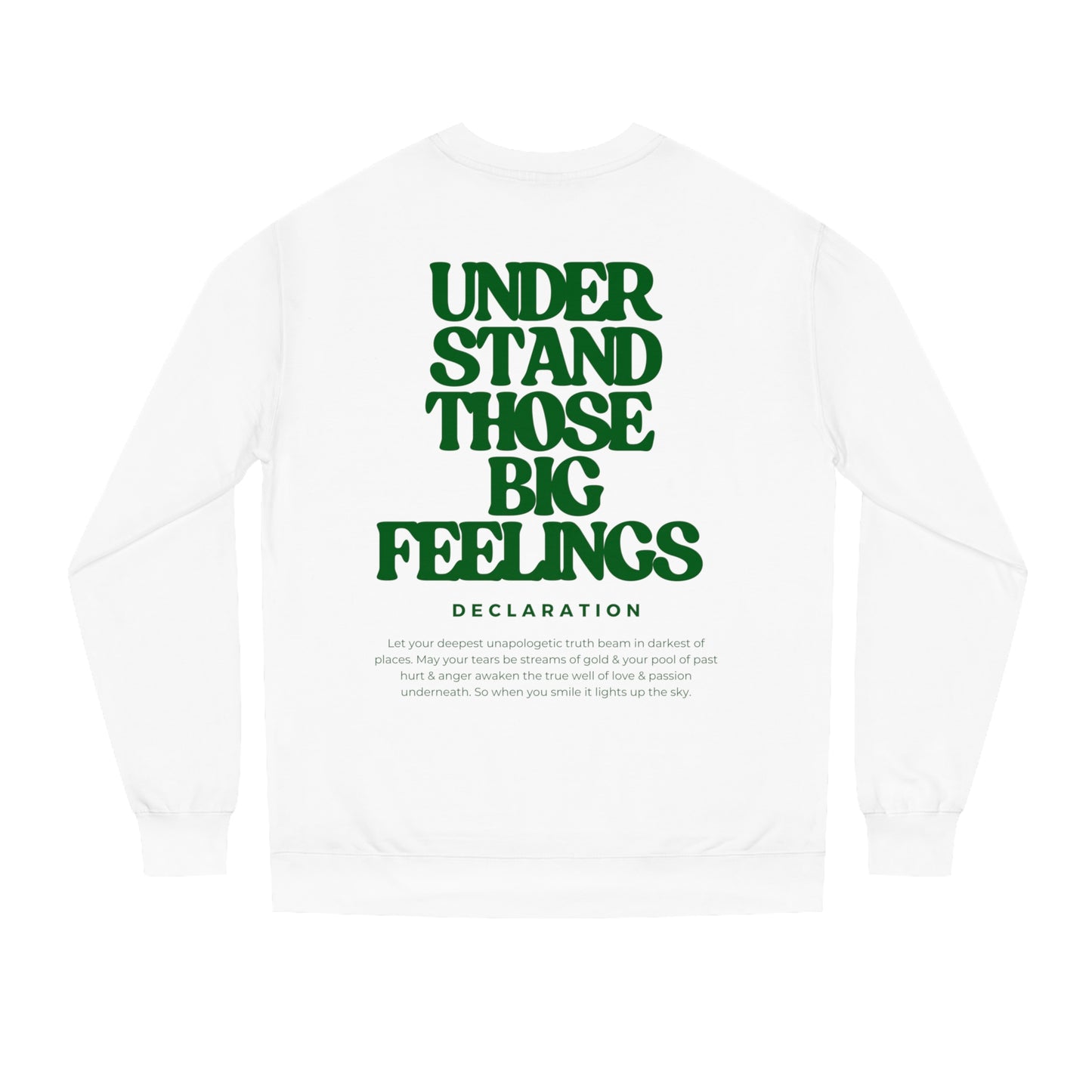 Big Feels Sweatshirt