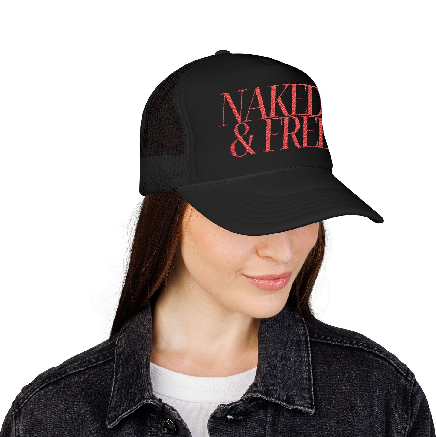 Trucker Hat — “NAKED & FREE” Bold Script Foam Trucker