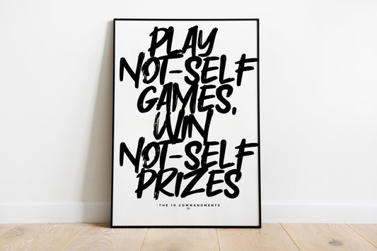 Play Not-Self Games, Win Not-Self Prizes" Human Design Printable Wall Art